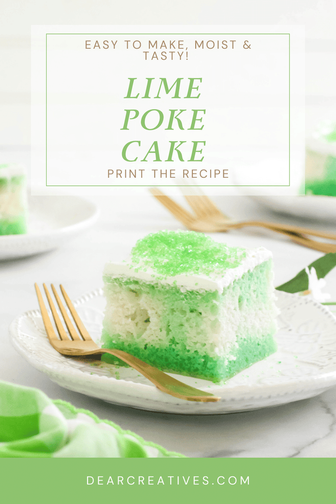 Lime Poke Cake – Easy To Make, Moist & Tasty!