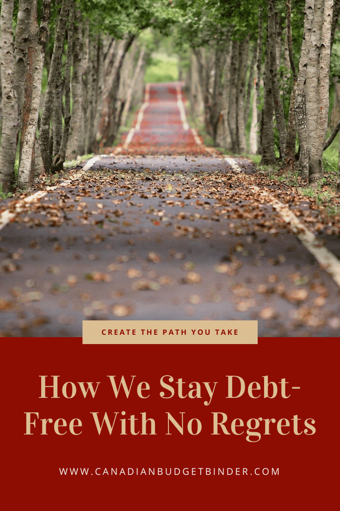 People often wonder how we stay debt-free with no regrets since we still live a frugal lifestyle