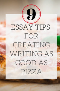 9 Essay Tips to help you write a fabulous final draft