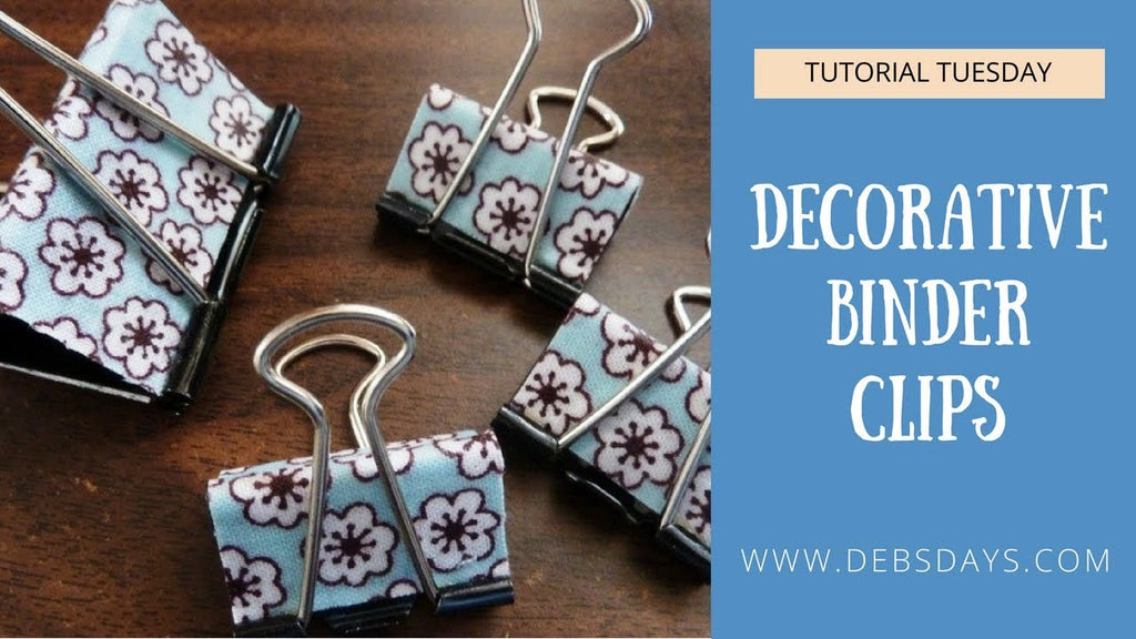 Make Your Own Homemade Decorative Binder Clips - Easy DIY Project by Debs Days (9 years ago)