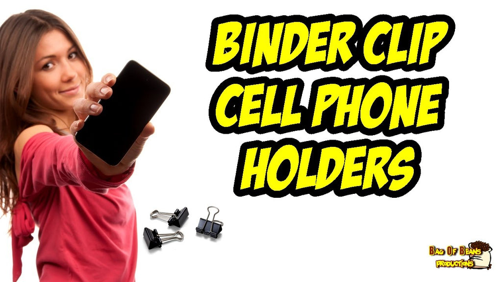 Binder Clip Cell Phone Holders by Bag Of Beans Productions (5 years ago)