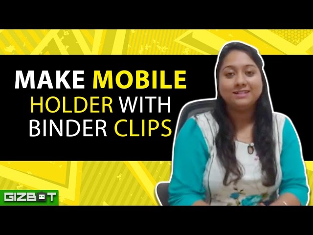 DIY: Make Mobile Holder With Binder Clips - GIZBOT by GizBot (4 years ago)