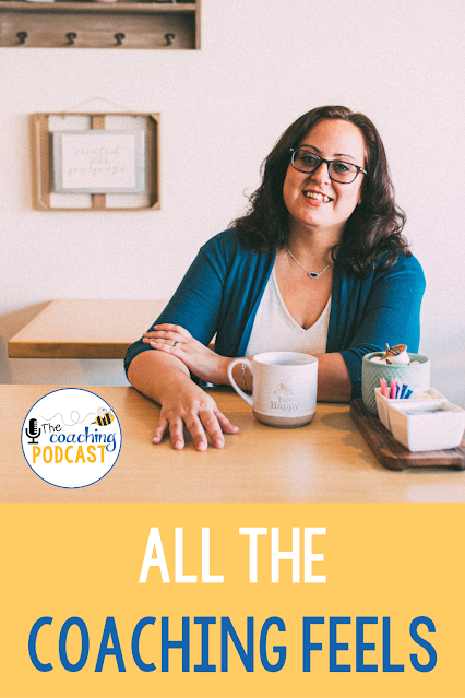 All the Coaching Feels, Ep. 88 Buzzing with Ms. B: The Coaching Podcast