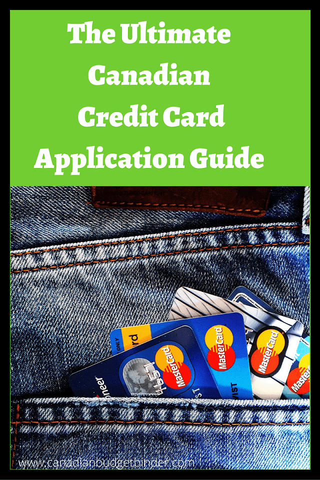 The Ultimate Canadian Credit Card Application Guide