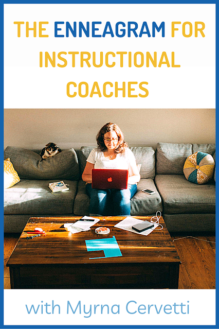 The Enneagram for Instructional Coaches with Myrna Cervetti, Ep. 63 Buzzing with Ms. B: The Coaching Podcast