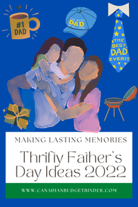 Thrifty Father’s Day Ideas To Celebrate Dad