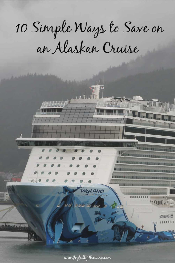 10 Ways to Save Money on Your Alaska Cruise