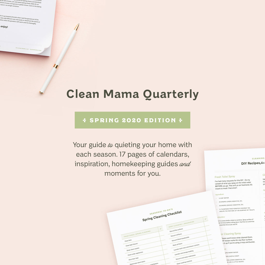 All New!  Clean Mama Quarterly  Spring Edition
