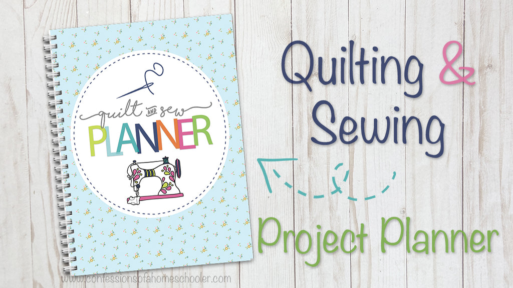 The Ultimate Sewing & Quilting Project Planner